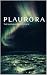 PLAURORA