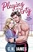 Playing Dirty (Snow Leopards Series Book 6)