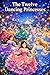 The Twelve Dancing Princesses: Mystery Princess Story About Secret Worlds Magic Adventure and Hidden Truths Classic Grimm Fairy Tale
