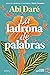 La ladrona de palabras