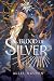 Blood of Silver