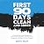 First 90 Days Clean and Sob...