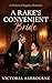A Rake's Convenient Bride: A Historical Regency Romance (The Reluctant Brides Book 2)