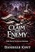Claim The Enemy: A Dark Cap...