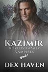 Book cover for Kazimir: Kozlov Family Vampires Book 1