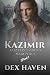 Kazimir by Dex Haven