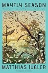Mayfly Season
