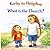 Korby the Hedgehog: What is the Church?