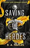 Saving the Heroes