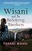 Wisani and the Bafokeng Bro...
