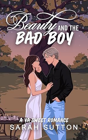 Beauty and the Bad Boy (Beauties and Boys, #1)