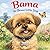 Bama - The Brave Little Dog: Book One in The Big Heart Dog Series