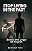 Stop Living in the Past: Break the Loop of Regret (Stop Overthinking)