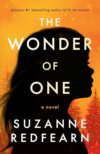 The Wonder of One: A Novel (Kindle Edition)