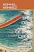THE DAY THE OCEAN CAME: A Coastal Survival Story of Friendship, Courage, and the Power of the Sea (Signs of Times)
