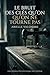 Le Bruit des Clés qu’on ne Tourne Pas (French Edition)