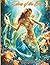 Echoes of the Deep: Mermaid Coloring Book for Adults Featuring Stress Relief, Relaxation & Mindfulness