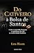 Do Cativeiro à Bolsa de Santos: Como a escravidão financiou o capitalismo do café e a modernidade brasileira (Portuguese Edition)
