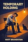 Temporary Holding