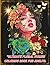 "Ultimate Floral Women Coloring Book for Adults:: 50 Stunning Designs for Stress Relief, Relaxation & Mindfulness" (Spanish Edition)