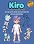 Kiro. My Paper Doll Boy Book: Cut Me Out, Dress Me and Take Me on an Adventure! | 3 in 1: 12 Color Outfits + 12 Coloring Pages + 7 Scenes