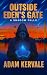 Outside Eden's Gate: A Shad...