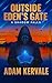 Outside Eden's Gate: A Shadow Falls Outside Eden's Gate: A Shadow Falls