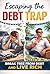 Debt trap escape