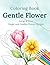 Coloring Book Flower and Bu...