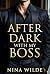 After Dark With My Boss by Nina Wilde