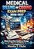 Medical Billing and Coding Exam Prep 2026–2027: Master Every Code, Guideline & Strategy to Pass with Confidence