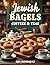 Jewish Bagels coffees & Teas (Finest cuisine around the world)