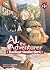 Al the Adventurer: That Magic Shouldn't Work! (Light Novel) Vol. 1