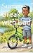 Summer Break with Dad: The ...