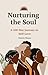 Nurturing the Soul: Journal...