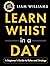 Learn Whist in a Day: A Beginner's Guide to Rules and Strategy, Large Print Edition (Learn Games in a Day, Big Print Editions)