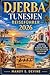 DJERBA TUNESIEN REISEFÜHRER 2026: VERSTECKTE SCHÄTZE, KULTUR, REISEROUTEN, STRÄNDE, SAHARA-ABENTEUER UND BUDGETTIPPS FÜR ERSTBESUCHER (German Edition)