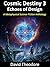 Cosmic Destiny 3: Echoes of Design: A Metaphysical Science Fiction Anthology (Cosmic Destiny (Metaphysical Sci-Fi))