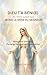 DIEU T’A BÉNI(E) AU MOINS AUTANT QUE MARIE LA MÈRE DU SEIGNEUR: Beaucoup périssent parce qu’ils ignorent cette vérité (French Edition)