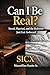 Can I Be Real?: Saved, Married, and the Bedroom Just Got Awkward