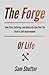 The Forge Of Life: How Pain...
