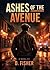 Ashes of the Avenue