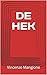 DE HEK (Dutch Edition)