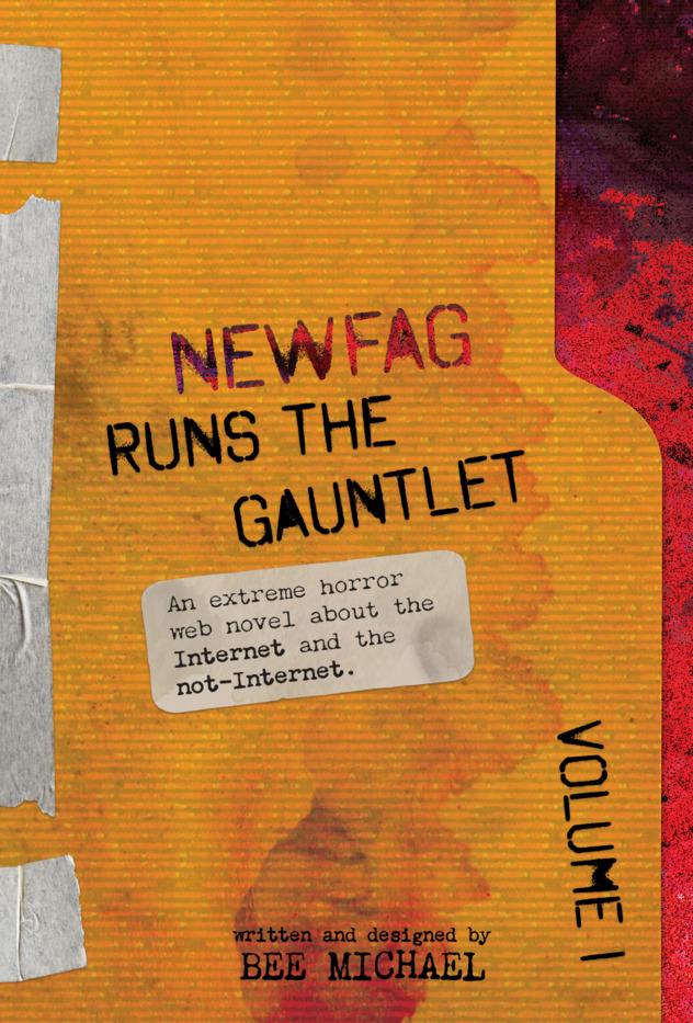 Newfag Runs the Gauntlet: Volume I