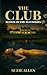 The Club: Bloom of the Magnolias