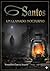 SANTOS un llamado nocturno (Spanish Edition)
