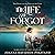 The Life She Forgot: An Edwardian Dual-Timeline Historical Mystery Set on the Cornish Coast (The House on the Edge of the Cliff, Book 1)