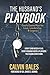 The Husband's Playbook: God's Game Plan for Love, Leadership, and Legacy