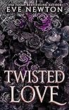 Twisted Love: A D...
