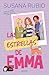Las estrellas de Emma (Emma 3) (Spanish Edition)